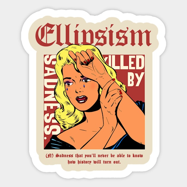 Old English "Ellipsism" Sticker by A -not so store- Store